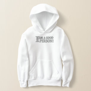 Niedliches Ausdrucksdesign "GUTE PERSON" Kaufen Hoodie