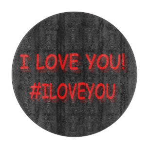 Niedliches Ausdrucksdesign "I LIEBE YOU!". Jetzt k Schneidebrett