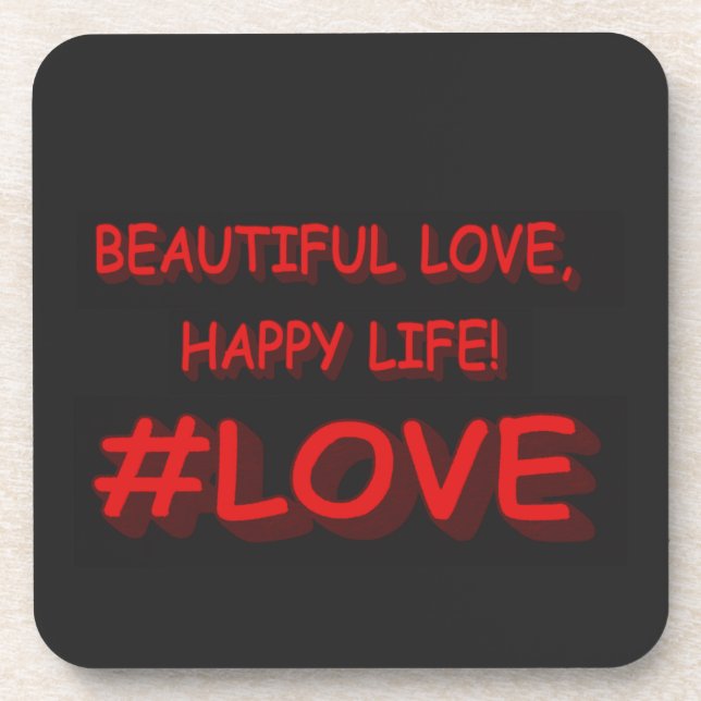 Niedliches Ausdrucksdesign "SCHÖNE LIEBE". Jetzt k Getränkeuntersetzer (Vorderseite)