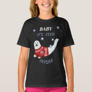 Niedliches Baby Es ist kalt draußen im Winter Sie T-Shirt