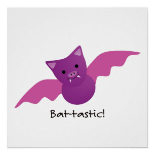 Niedliches Battastic Pink Bat Poster