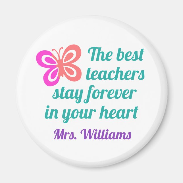 Niedliches Best Teacher Appreciate Butterfly Zitat Magnet (Vorne)