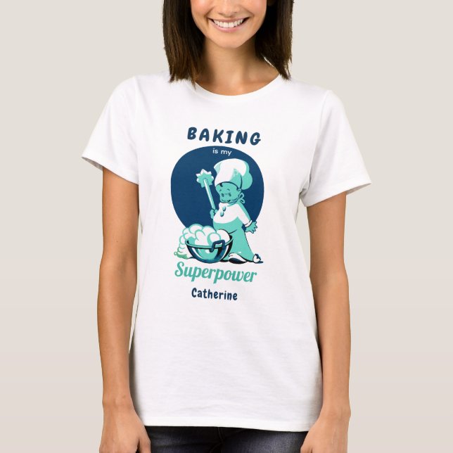 Niedliches Blue Baking ist meine Supermacht mit Na T-Shirt (Vorderseite)