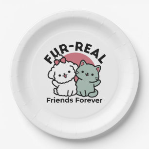 Niedliches Cat & Dog "Fur-Real Friends Forever"-De Pappteller