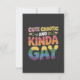 Niedliches Chaotic und Kinda Gay LGBTQ Monat Dankeskarte