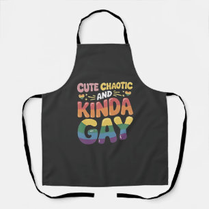 Niedliches Chaotic und Kinda Gay LGBTQ Monat Schürze