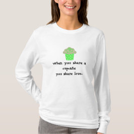 Niedliches Cupcake-Sprichwort T-Shirt