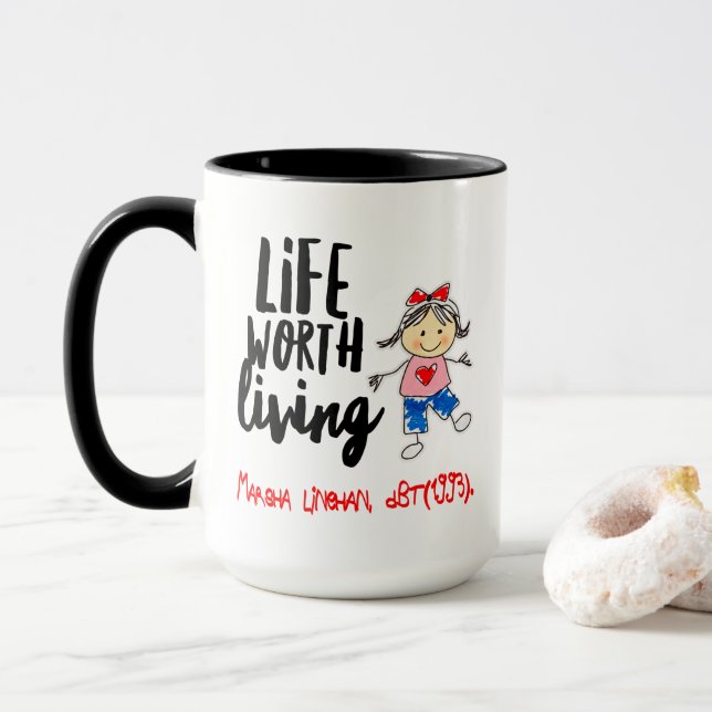 Niedliches DBT Linehan Life Worving| BPD Therapeut Tasse (Mit Donut)