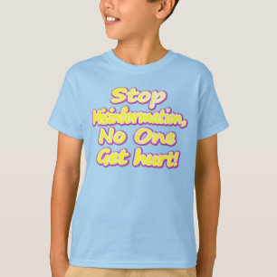 niedliches Design mit "Stopp Misinformation". Jetz T-Shirt