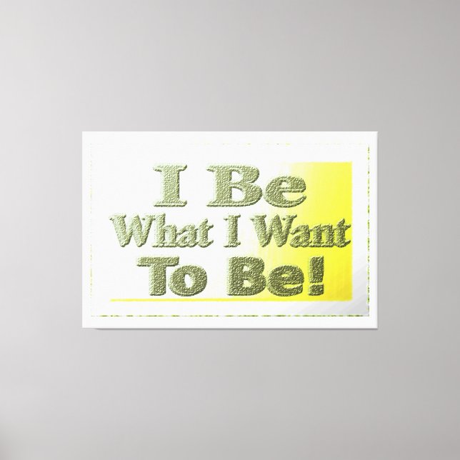 Niedliches Design über "I Be" T - Shirt Throw Pill Leinwanddruck (Vorderseite)