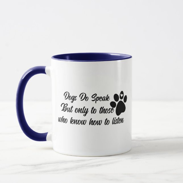 Niedliches Dog Zitat Meme, sprechen Hunde Kaffee L Tasse (Links)
