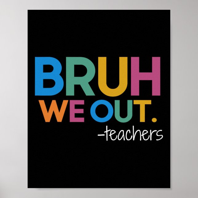 Niedliches Ende des Schuljahres Lehrerin Sommer Br Poster (Vorne)