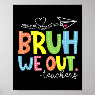 Niedliches Ende des Schuljahres Lehrerin Sommer Br Poster