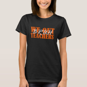 Niedliches Ende des Schuljahres Lehrerin Sommer Br T-Shirt