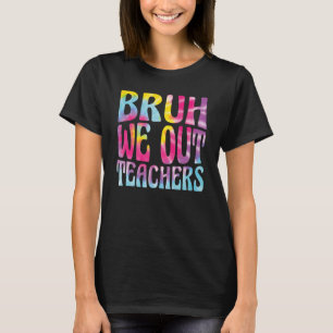 Niedliches Ende des Schuljahres Lehrerin Sommer Br T-Shirt