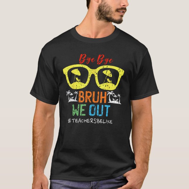Niedliches Ende des Schuljahres Lehrerin Sommer Br T-Shirt (Vorderseite)