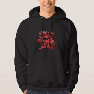 Niedliches Feta Grandma Mehr Wein Hoodie