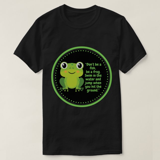 Niedliches Froschwallpaper (Weißes Zitat) T-Shirt (Design vorne)