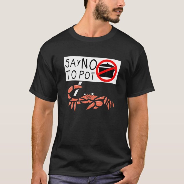 Niedliches Funny Crab Sprichwort sagt nein, um Fun T-Shirt (Vorderseite)