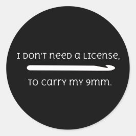 Niedliches Funny Crochet 9 mm Hook Sprichwort Runder Aufkleber