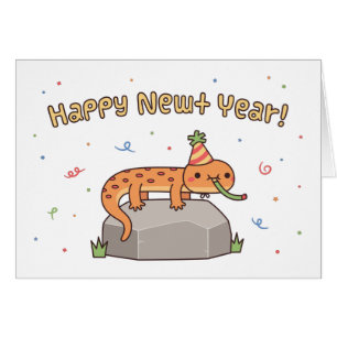 Niedliches Funny Happy Newt Year, Happy New Year