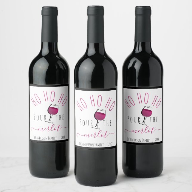 Niedliches Funny Ho Ho Ho Pour the Merlot Wein Weinetikett (Flaschen)