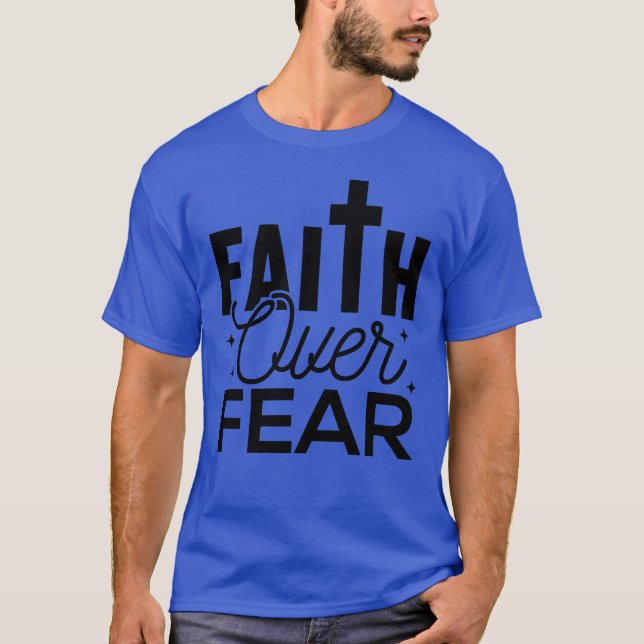 Niedliches GLAUBEN ÜBER ANGST IN Schwarz AUF blaue T-Shirt (Vorderseite)