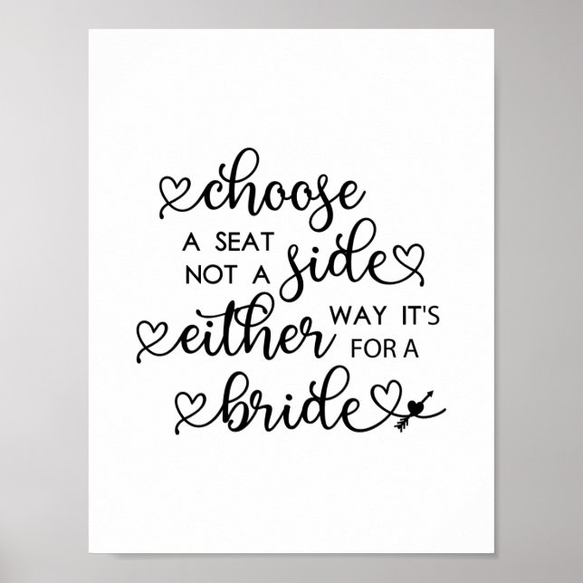 Niedliches Heart Script wählen Sie einen Sitzplatz Poster (Vorne)