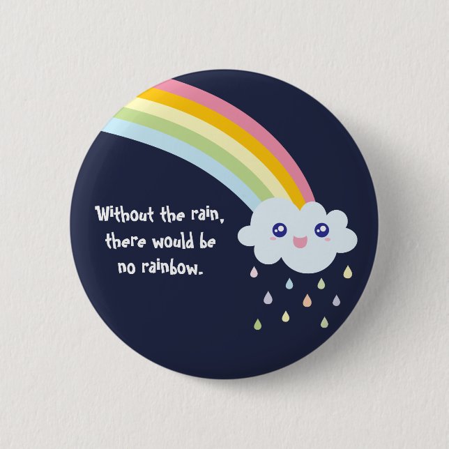 Niedliches Kawaii-Regenbogen Berühmtes Inspiration Button (Vorderseite)