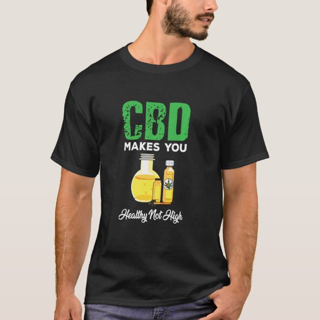 Niedliches KBD-Öl macht gesund nicht hoch T-Shirt (Vorderseite)