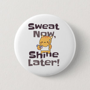 Niedliches Kitty Gym Motivation Button - "Sweat No