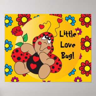 Niedliches kleines Liebe Bug Poster