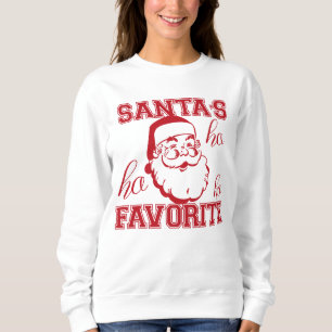 Niedliches lustiger Sankt Lieblings-Ho Ho Ho Sweatshirt