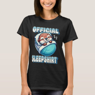 Niedliches Otter Schlafkissen Offizieller Schlaf S T-Shirt
