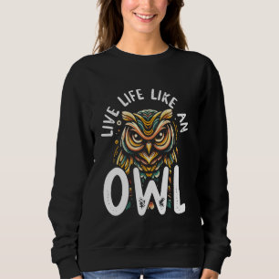 Niedliches Owl Lover Nocturnal Bird Wildlife Anima Sweatshirt