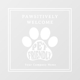 Niedliches Pad Print Pet Friendly Signage Window D Fensteraufkleber
