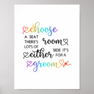 Niedliches Regenbogenskript Wählen Sie eine Seat G Poster