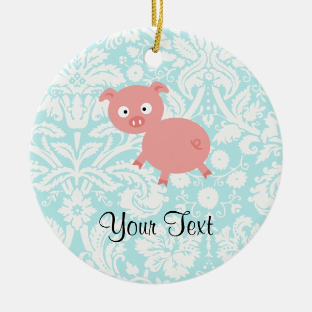 Niedliches rosa Schwein; Aquamariner Damast Keramikornament (Vorne)