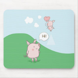 Niedliches Schwebschwein-Sprichwort Hi Mousepad