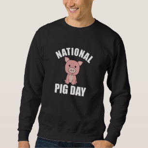 Niedliches Schwein am Tag des Schweins Sweatshirt