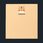 Niedliches Tiger mit Personalisiertem Namen Notizblock<br><div class="desc">Ein niedliches Design,  das Ihren Tag aufhellt. Dieses Design bietet eine niedliche Tiger Cartoon-Abbildung mit personalisiertem Namen in braun modernen Sans Serif Schriftart Stil auf pastellorange Hintergrund. Perfekt zurück zu den Schulgeschenken für Kinder.</div>