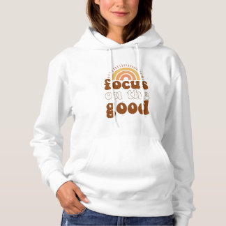 Niedliches und einfaches "Fokussieren auf das Gute Hoodie