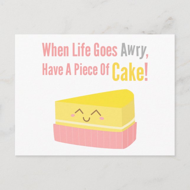 Niedliches und lustiges Cake Life Zitat Postkarte (Vorderseite)
