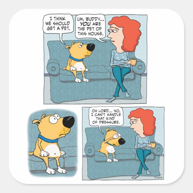Niedliches und lustiges Stressed-Out-Dog-Poster Quadratischer Aufkleber (Vorderseite)