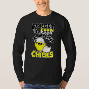 Niedliches Vergessen Eier Jagen Hühner Frohe Oster T-Shirt