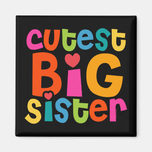 Niedlichste große Schwester Magnet