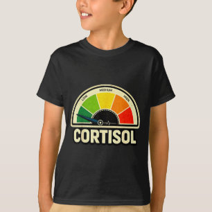 Niedrige Cortisolwerte v Meme lustig Stressmessger T-Shirt
