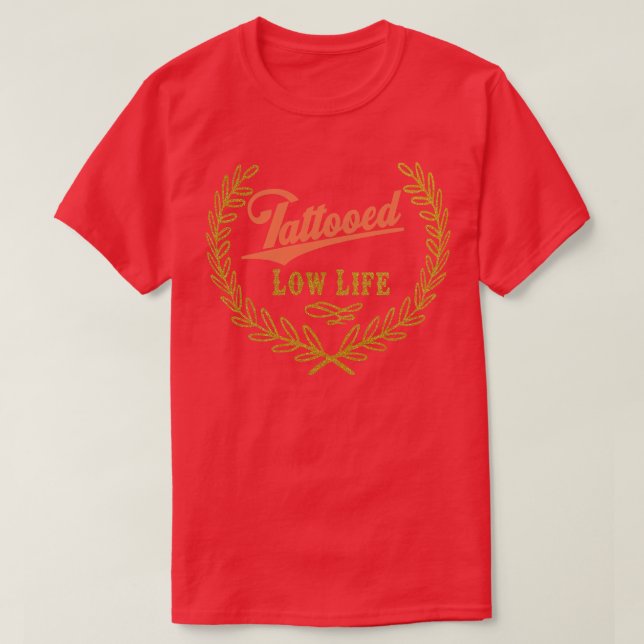 Niedrige Lebensdauer 1 T-Shirt (Design vorne)
