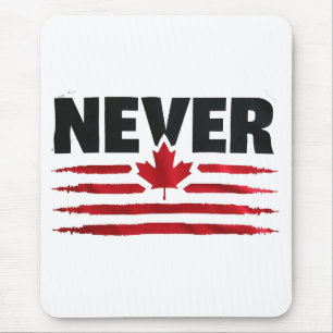 Niemals 51. kanadischer Amerikaner Trump Politisch Mousepad