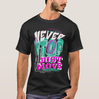 Niemals Aufhören – Experimentelle Typografie Bold T-Shirt